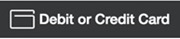 Pay with a debit or credit card, or choose another method such as Apple/Google Pay, buy-now-pay-later, etc.